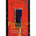 Portals to Destiny