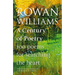 A Century of Poetry: 100 Poems for Searching the Heart