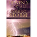 Heavenly Portals and The Coming Storm