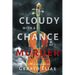 Cloudy with a Chance of Murder: A Daniel Jacobus Mystery