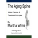 The Aging Spine: Water Exercise & Treatment Principles