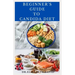 Beginner's Guide to Candida Diet: Delicious Recipes to Reset Your Health, Treat and Prevent Candida