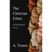 The Christian Ethos: A Philosophical Survey