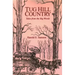 Tug Hill Country: Tales from the Big Woods