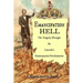 Emancipation Hell: The Tragedy Wrought by Lincoln's Emancipation Proclamation