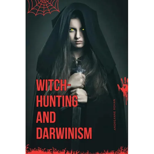 Witch-Hunting and Darwinism