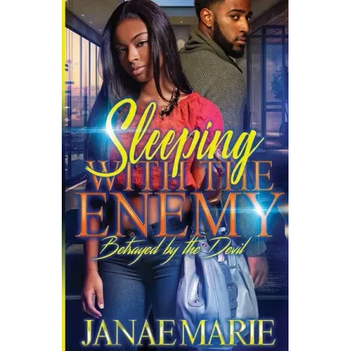 Sleeping With The Enemy: Betrayed By The Devil