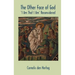 The Other Face of God: 'I Am That I Am' Reconsidered