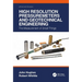 High Resolution Pressuremeters and Geotechnical Engineering: The Measurement of Small Things