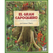 El Gran Capoquero: Un Cuento de la Selva Amazónica, the Great Kapok Tree (Spanish Edition)