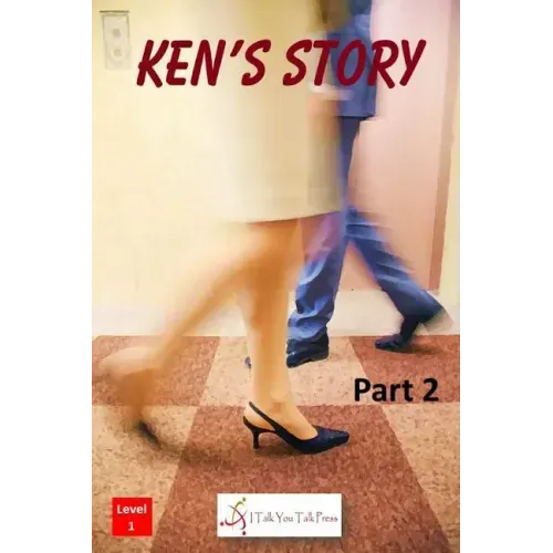 Ken's Story Part 2