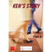 Ken's Story Part 2