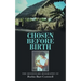 Chosen Before Birth: The Missionary Biography of Ruthie Burt Cornwell