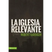 La Iglesia Relevante