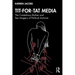 Tit-For-Tat Media: The Contentious Bodies and Sex Imagery of Political Activism
