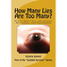 How Many Lies Are Too Many?: How to Spot Liars, Con Artists, Narcissists, and Psychopaths Before It's Too Late