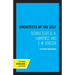 Architects of the Self: George Eliot, D. H. Lawrence, and E. M. Forster