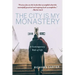 The City Is My Monastery: A Contemporary Rule of Life