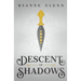Descent of Shadows