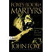 Foxe's Book of Martyrs (Updated): Updated Up to the 21st Centure