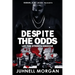 Despite The Odds