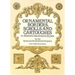 Ornamental Borders, Scrolls and Cartouches in Historic Decorative Styles