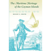 The Maritime Heritage of the Cayman Islands