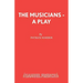 The Musicians - A Play