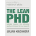 The Lean PhD: Radically Improve the Efficiency, Quality and Impact of Your Research
