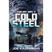Cold Steel: A Military Sci-Fi Series