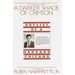 Darker Shade of Crimson: Odyssey of a Harvard Chicano