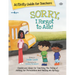 Sorry, I Forgot to Ask Activity Guide for Teachers: Classroom Ideas for Teaching the Skills of Asking for Permission and Making an Apology Volume 3