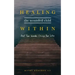 Healing the Wounded Child Within: Heal Your Wounds, Change Your Life
