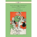 Alice's Adventures in Wonderland and Through the Looking-Glass - With Sixteen Full-Page Illustrations by Blanche McManus