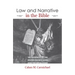 Law and Narrative in the Bible