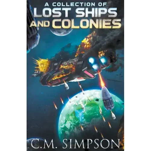 A Collection of Lost Ships and Colonies