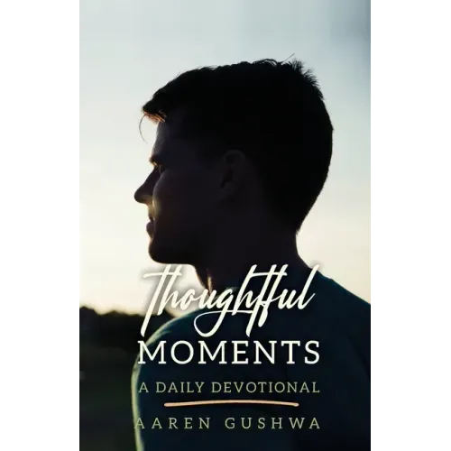 Thoughtful Moments: A Daily Devotional