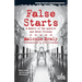 False Starts: A Memoir of San Quentin and Other Prisons