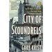 City of Scoundrels: The Twelve Days of Disaster That Gave Birth to Modern Chicago