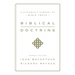 Biblical Doctrine: A Systematic Summary of Bible Truth