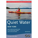 Quiet Water New York: Amc's Canoe and Kayak Guide to the State's Best Ponds, Lakes, and Easy Rivers