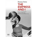 The Empress and I: How an Ancient Empire Collected, Rejected and Rediscovered Modern Art