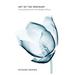 Art of the Ordinary: The Everyday Domain of Art, Film, Philosophy, and Poetry