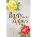 Rusty Zippers
