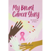 My Breast Cancer Story: The Anatomy of Tears