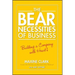 The Bear Necessities of Business: Building a Company with Heart