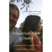 A Good Dad's Guide to Divorce: One father's quest to stay connected with his children.