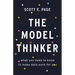 The Model Thinker: What You Need to Know to Make Data Work for You