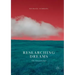 Researching Dreams: The Fundamentals