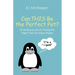 Can THIS Be the Perfect Pet?: (A Humorous Look at Finding the "Right" Pets for Other People)